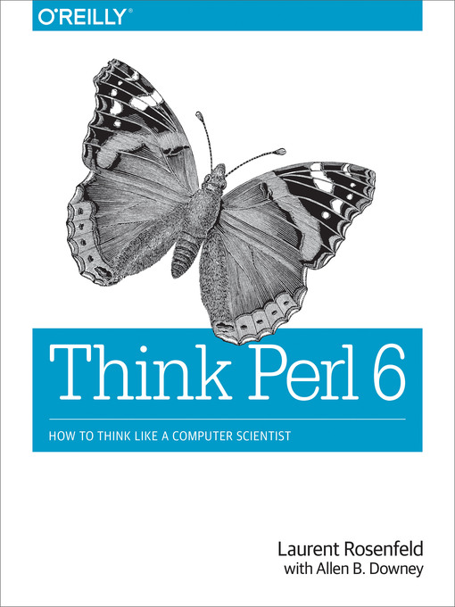 Title details for Think Perl 6 by Laurent Rosenfeld - Available